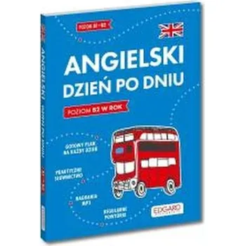 Angielski Dzień po dniu - Sylwia Filipczuk-Rosińska, Kevin Hadley, Joanna W