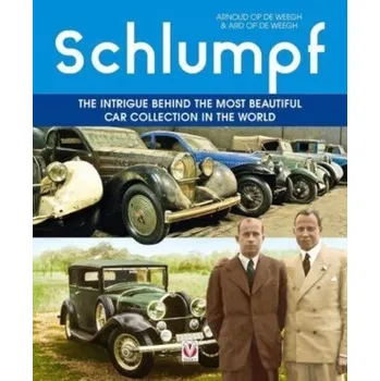Schlumpf – The intrigue behind the most beautiful car collection in the world - Weegh, Ard op de