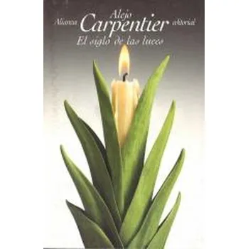 Španělský jazyk El siglo de las luces - Alejo Carpentier