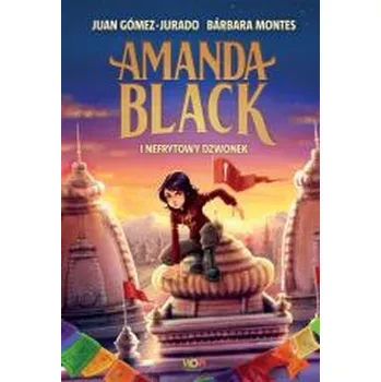 Amanda Black i Nefrytowy Dzwonek - Juan Gómez-Jurado