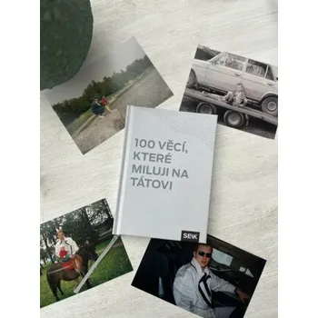 100 věcí, které miluji na tátovi