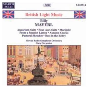 Zahraniční hudba CD Slovak Radio Symphony Orchestra: British Light Music: Billy Mayerl 1994