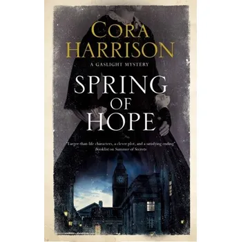 Populárně naučná literatura pro dospělé Spring of Hope - Cora Harrison