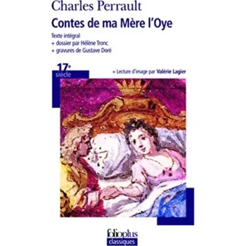 Francouzský jazyk Contes de ma mere l'Oye - Perrault, Charles