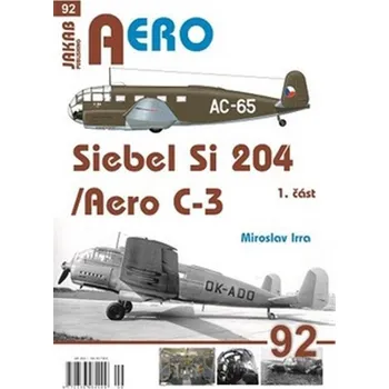 Kniha AERO 92 Siebel Si-204/Aero C-3, 1. část