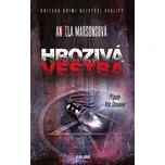Hrozivá věštba - Angela Marsonsová…