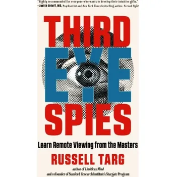 Third Eye Spies - Russell Targ