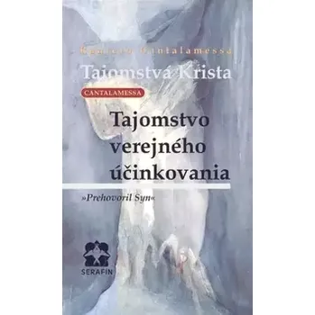 Tajomstvá Krista (Raniero Cantalamessa, 1999)