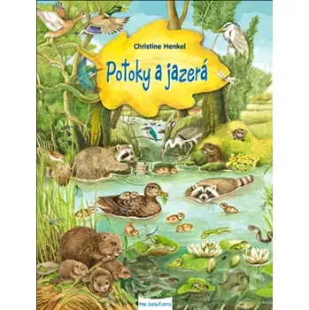 Leporelo Potoky a jazerá (Christine Henkelová,, 2013)