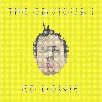 Zahraniční hudba LP Ed Dowie: The Obvious I 2021