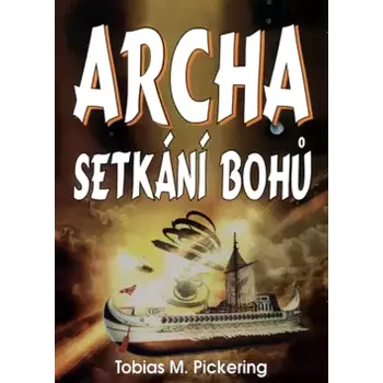 Archa (Tobias Pickering,, 2004)