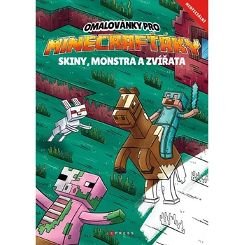 Hračka Omalovánky pro Minecrafťáky - Pavla Navrátilová Filip