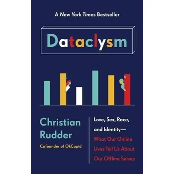 Dataclysm - Christian Rudder
