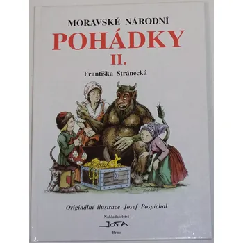 Pohádka Stránecká Františka - Moravské národní pohádky II.