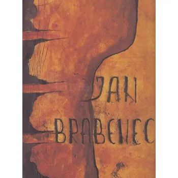 Populárně naučná literatura pro dospělé Jan Brabenec : Monolog - Jan Brabenec + dárek Zdarma