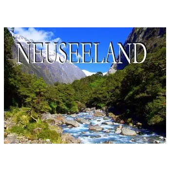 Cestování Neuseeland - Ein Bildband - Pfeiffer, Tim