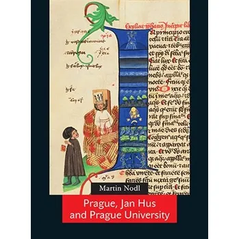 Prague, Jan Hus and Prague University