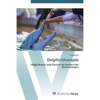 Delphintherapie - Schmidl, Iris
