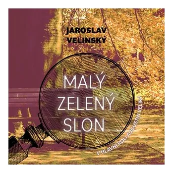 Kniha Malý zelený slon - CDmp3 (Čte Otakar Brousek)