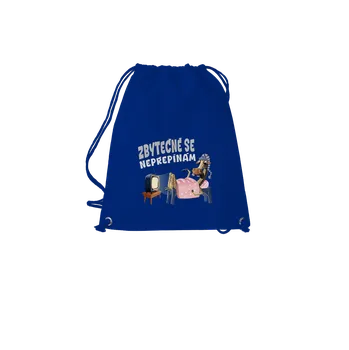 Sportovní vak Bastard Zbytečně se nepřepínám vak Royal Blue Mal