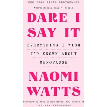 Dare I Say It - Watts, Naomi [EN] (2026, Brožovaná, Random House LLC US)