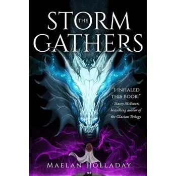 The Storm Gathers - Holladay, Maelan [EN] (2025, Brožovaná, Inimitable Books, LLC)