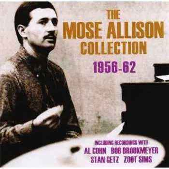 Zahraniční hudba 4CD Mose Allison: The Mose Allison Collection 1956-62 2015