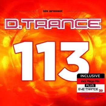 Zahraniční hudba CD Various: D.trance 113 (inkl. Eye-trance Vol. 20)