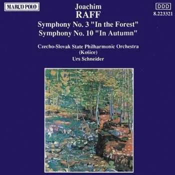 Zahraniční hudba CD Raff / Cssr Po: Symphonies 3 & 10 1992