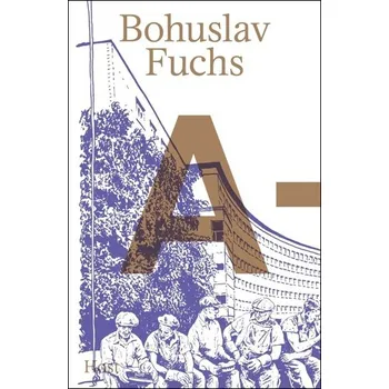 Umění Bohuslav Fuchs A-Ž