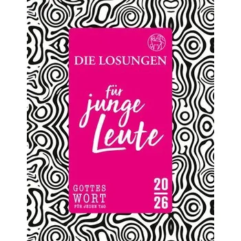 Losungen Deutschland 2026 / Die Losungen für junge Leute 2026 - Brüdergemeine, Herrnhuter