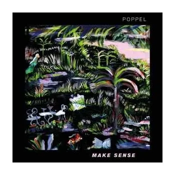Zahraniční hudba LP Poppel: Make Sense CLR | LTD 2019 Green Vinyl