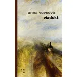 Viadukt - Anna Vovsová (2026, brožovaná)