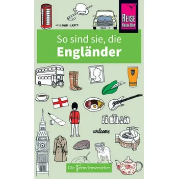 Cestování So sind sie, die Engländer - Miall, Anthony