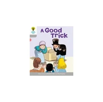 Cizí jazyk Oxford Reading Tree: Level 1: First Words: Good Trick - Hunt, Roderick