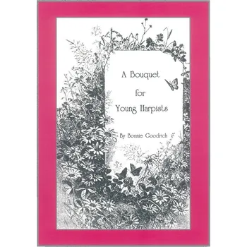 A Bouquet for Young Harpists / skladby pro začínající harfisty