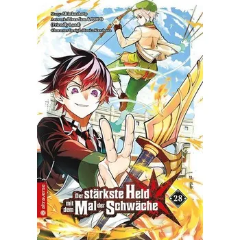 Der stärkste Held mit dem Mal der Schwäche 28 - Shinkoshoto