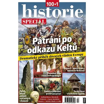 Časopis 100+1 historie speciál - Pátrání po odkazu Keltů (č. 93)