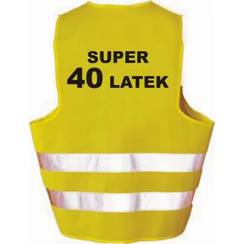 REFLEXNÍ VESTA NA PÁRTY S POTISKEM SUPER 40 LET
