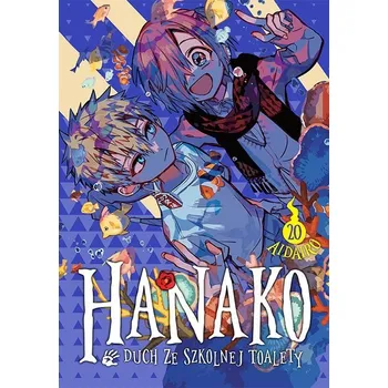 Hanako, duch ze szkolnej toalety Tom 20 AidaIro