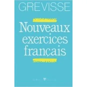 Anglický jazyk Nouveaux exercice francais - Maurice Grevisse, Michle Lenoble-Pinson