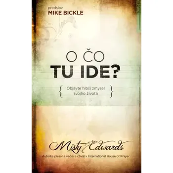 O čo tu ide? (Misty Edwards, 2022)