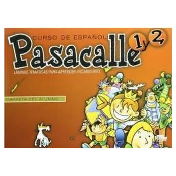 Pasacalle 1 y 2 Carpeta alumno - praca zbiorowa