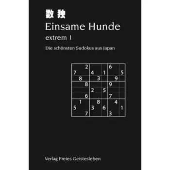 Einsame Hunde - extrem. Bd.1 - Lin, Jean-Claude