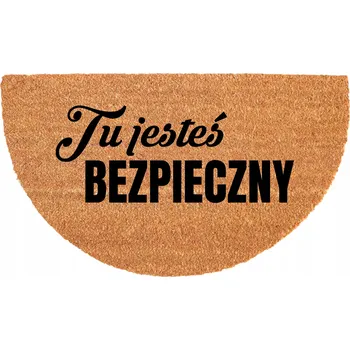 Rohožka PŮLKRUHOVÁ KOKOSOVÁ ROHOŽKA S VTIPEM - TADY JSTE V BEZPEČÍ