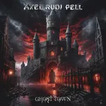 Ghost Town - Axel Rudi Pell