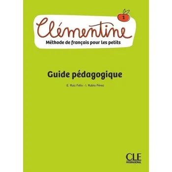 Clementine 1 poradnik metodyczny - Isabel Rubio, Emilio Ruiz