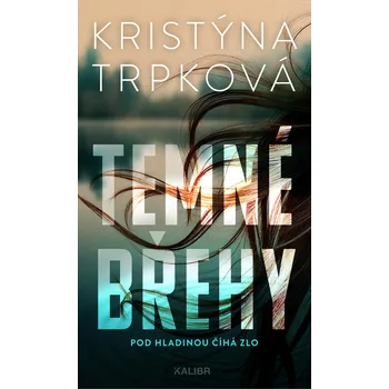 Temné břehy- Kristýna Trpková (2026, pevná)