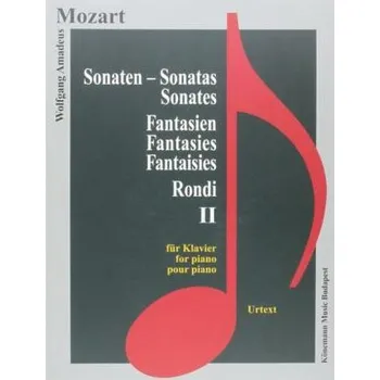 Volný čas Wolfgang Amadeus Mozart: Sonaten Fantasien und Rondi II