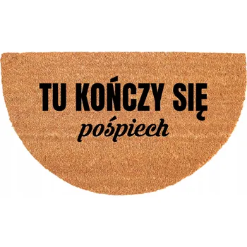 Rohožka PŮLKRUHOVÁ KOKOSOVÁ VSTUPNÍ ROHOŽKA 40X70 cm - Zábavná rohožka "Tady to končí"